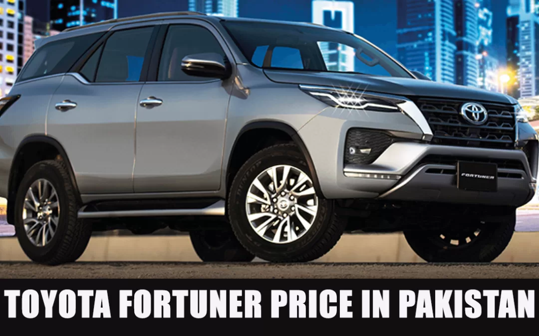 Toyota Fortuner price in Pakistan