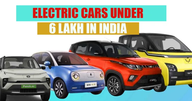 Electric cars under 6 lakh in India