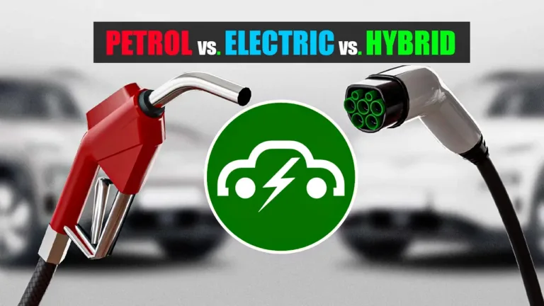Hybrid vs Electric vs Petrol