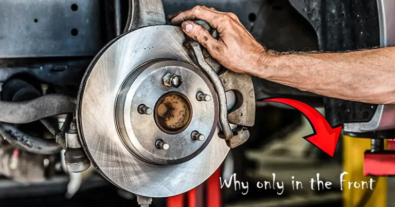 Why Some Cars Have Disc Brakes Only in the Front